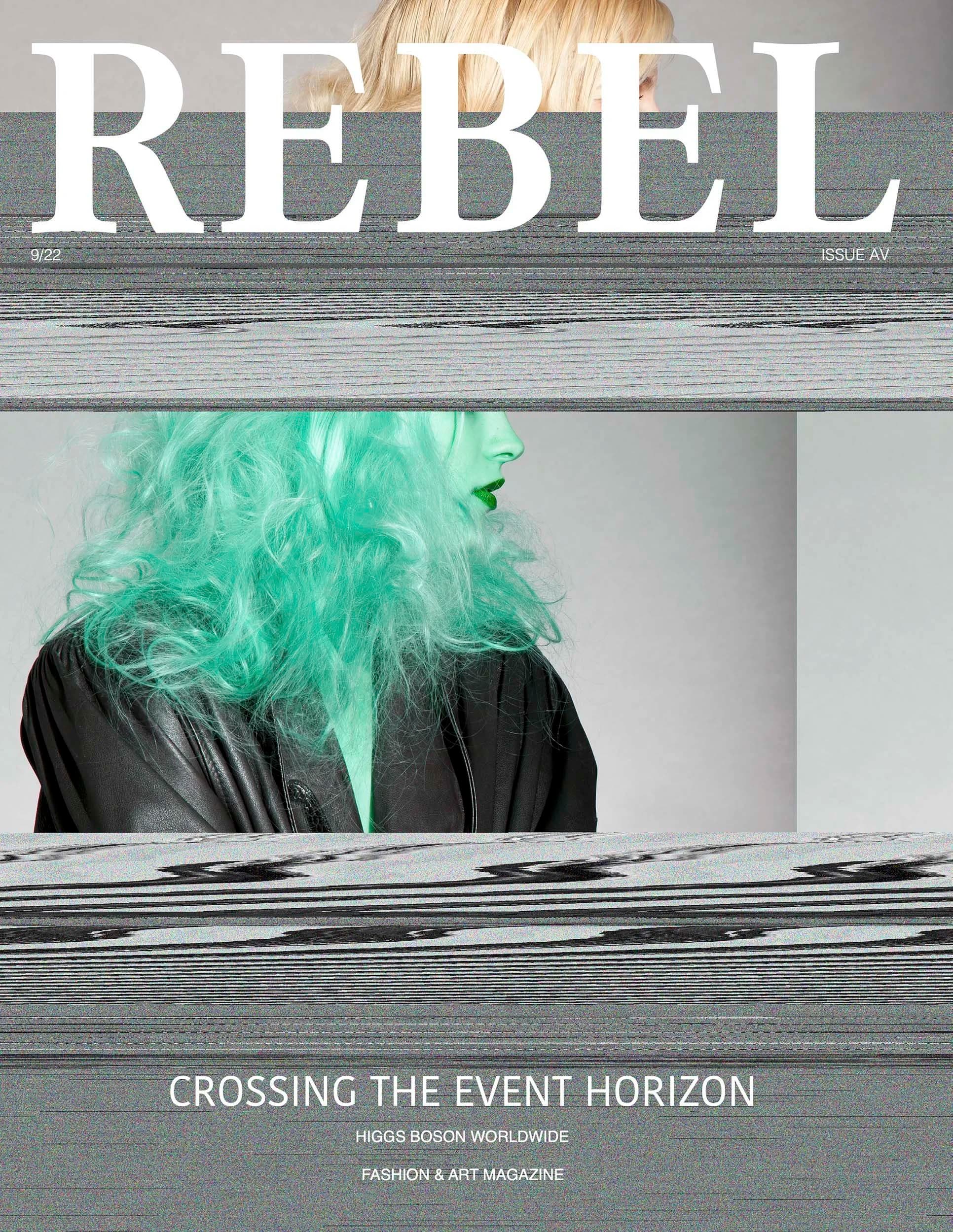 Rebel Magazine Cover